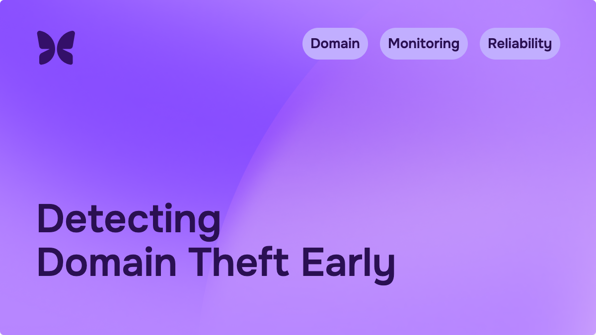 How to detect domain hijacking early